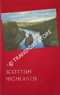 The Scottish Highlands by The Scottish Tourist Board